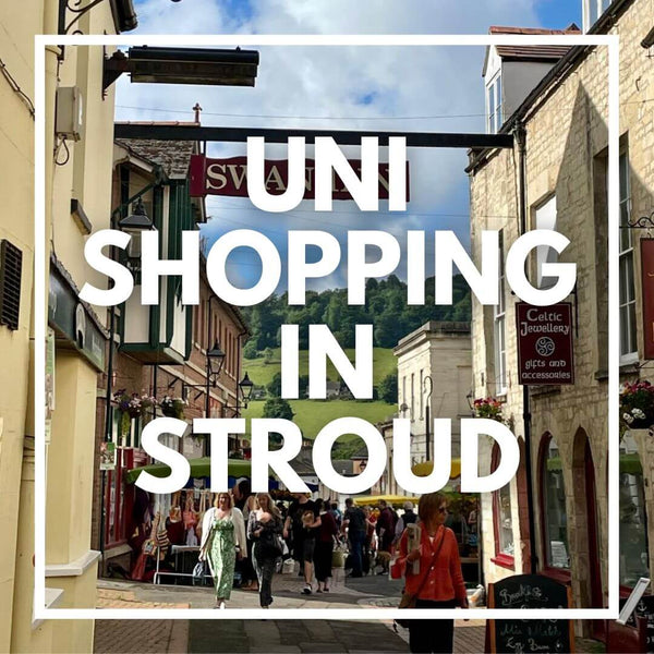 Local gifts for university students that can only be bought in Stroud